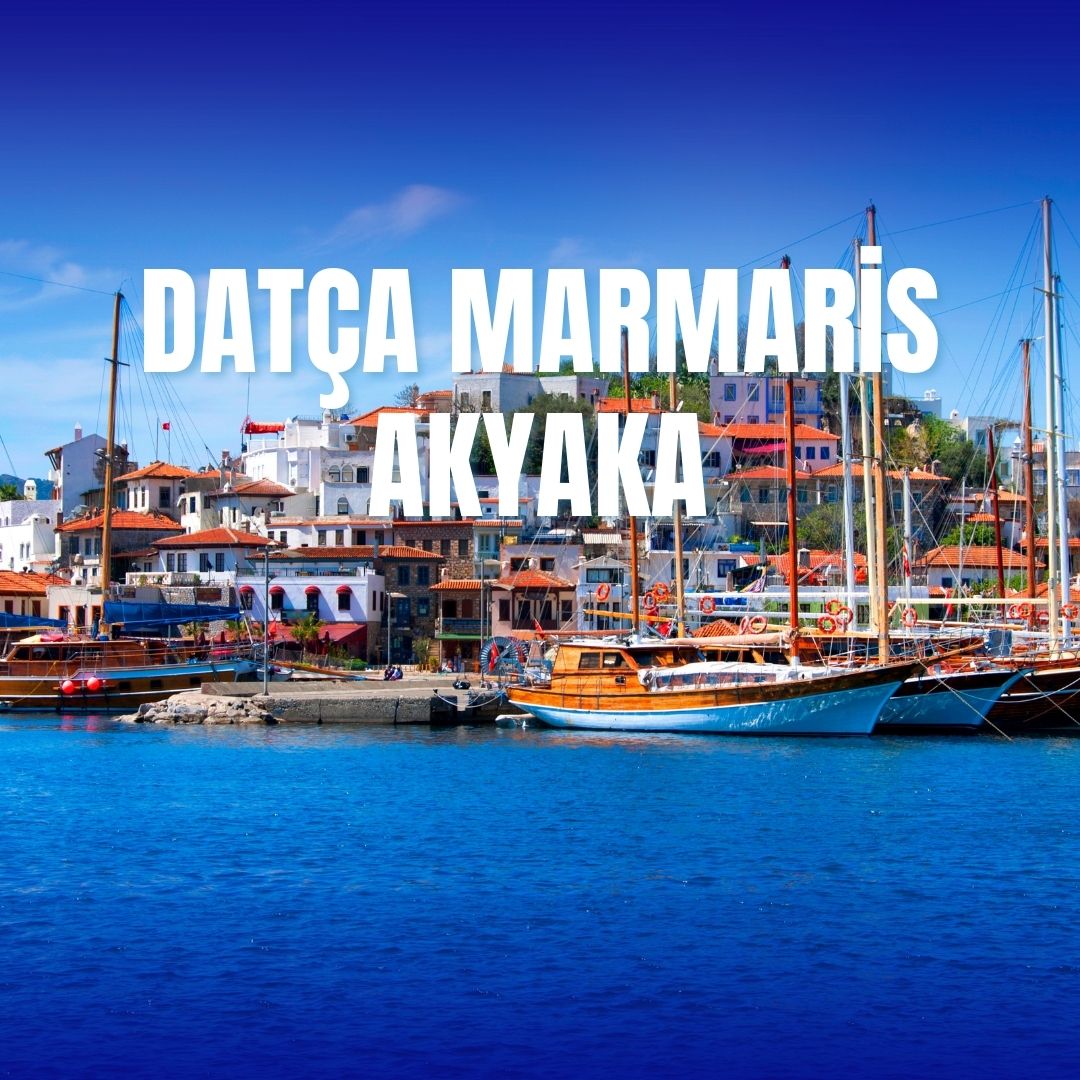 Günübirlik Datça-Marmaris-Akyaka Turu